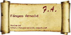 Fényes Arnold névjegykártya